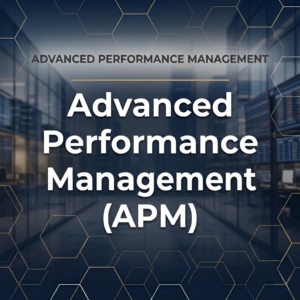 Advanced Performance Management (APM)